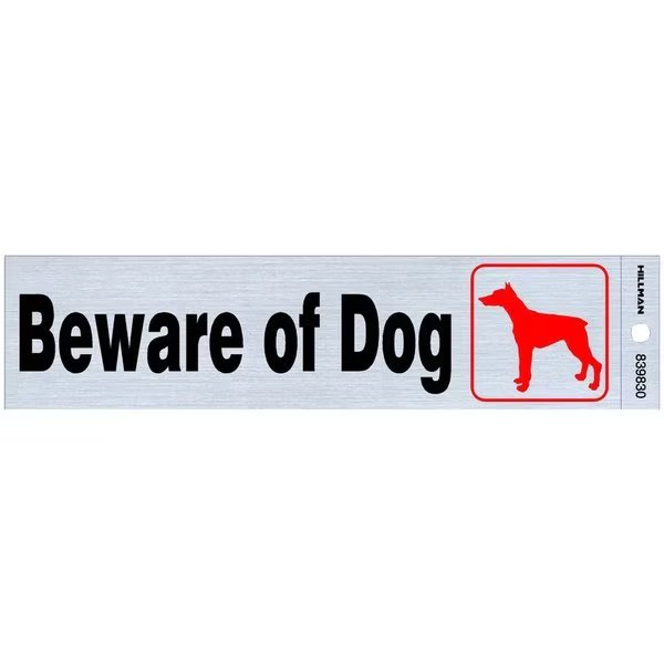 Beware of Dog, 8 in W x 2 in H, Plastic, Hillman, Mfr#: 839830